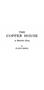 The Copper House