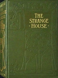 The strange house